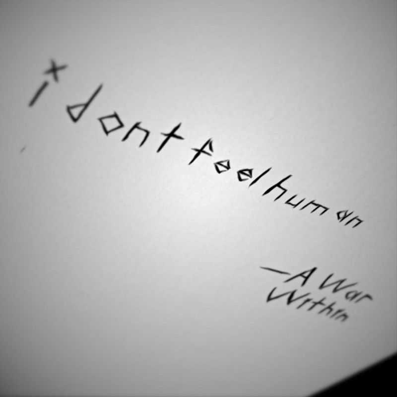 A War Within - I Dont Feel Human